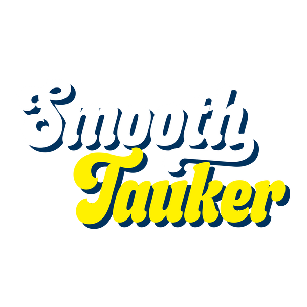 Smooth Tauker